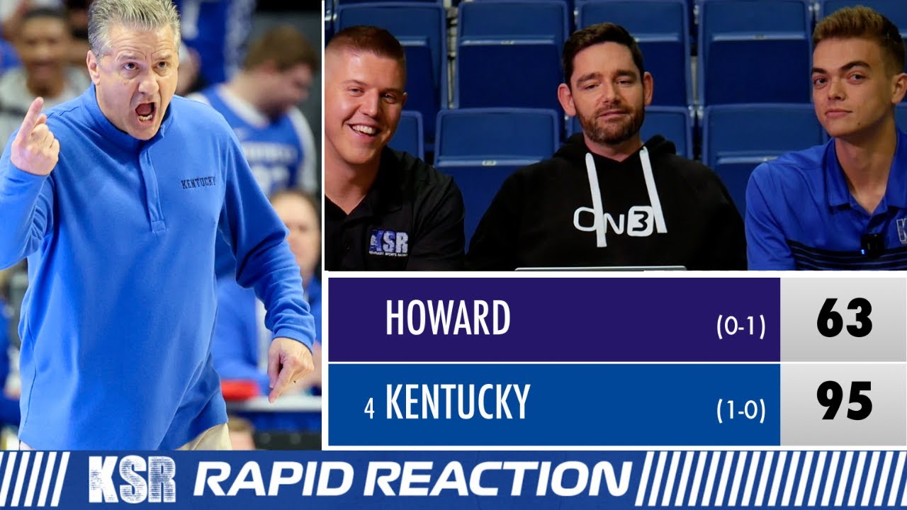 Kentucky basketball Vs. Howard Cats impress with 95-63 win over Howard | Rapid Reaction