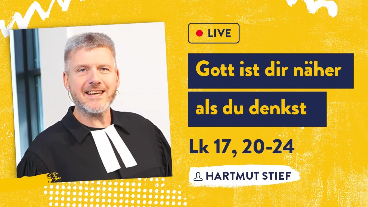 Gott ist dir näher als du denkst | Gottesdienst am  06.11.2022