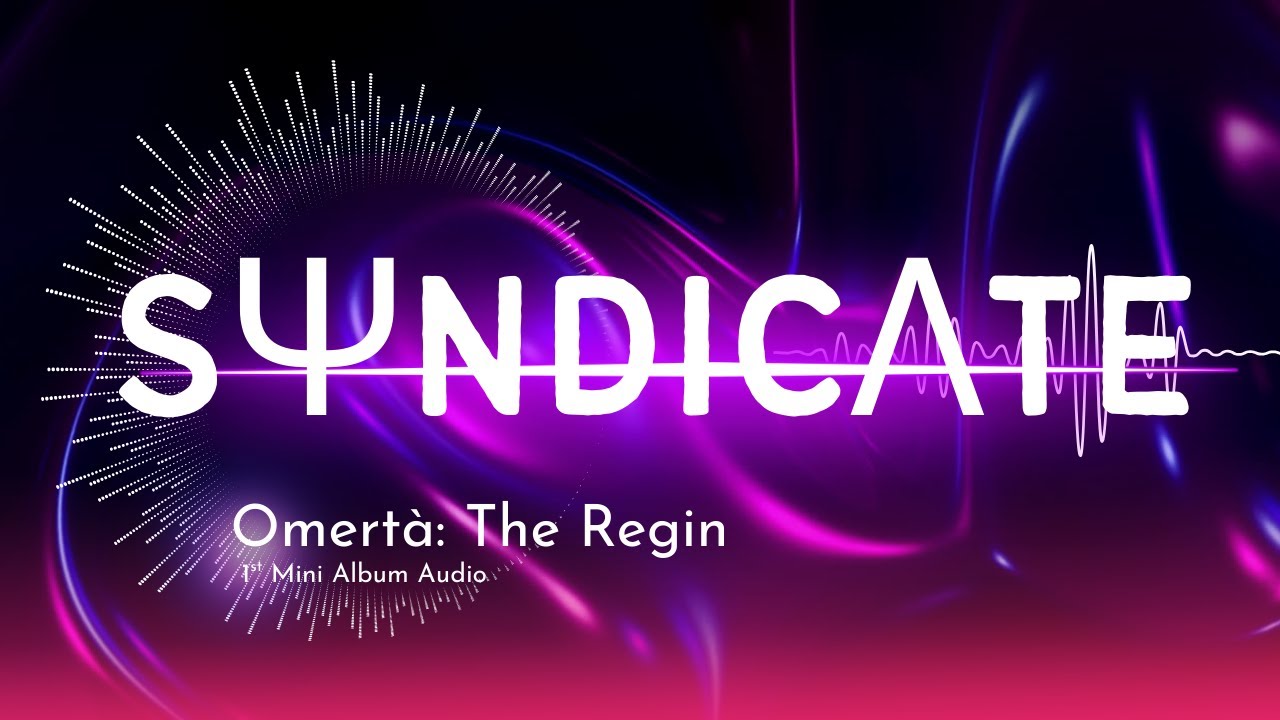 SΨNDICΛTE | Omertà: The Regin Album | KR▲KEN Entertainment