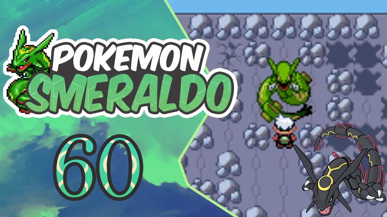 Let's Play Pokèmon Smeraldo #60 Episodio [Sbiribing!Rayquaza,Signore dei Cieli!]