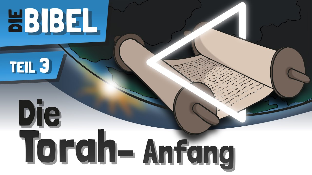 Die Torah | Die 5 Bücher Mose | Der Anfang Von Allem - TEIL 3