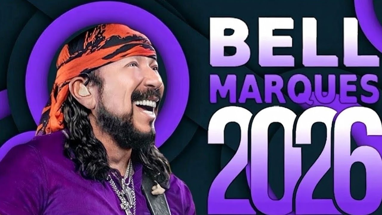 BELL MARQUES LANÇAMENTO 2026