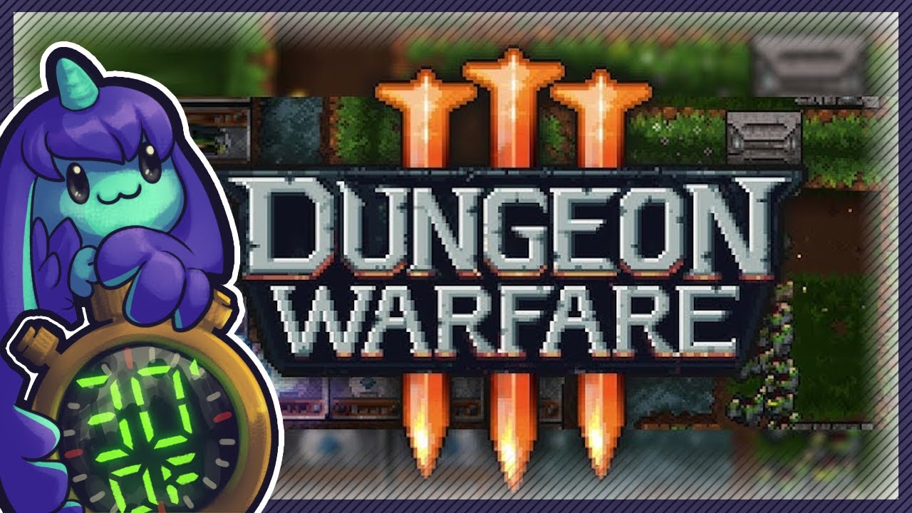 My Favourite Tower Defence! | 30 Minutes of.. Dungeon Warfare 3