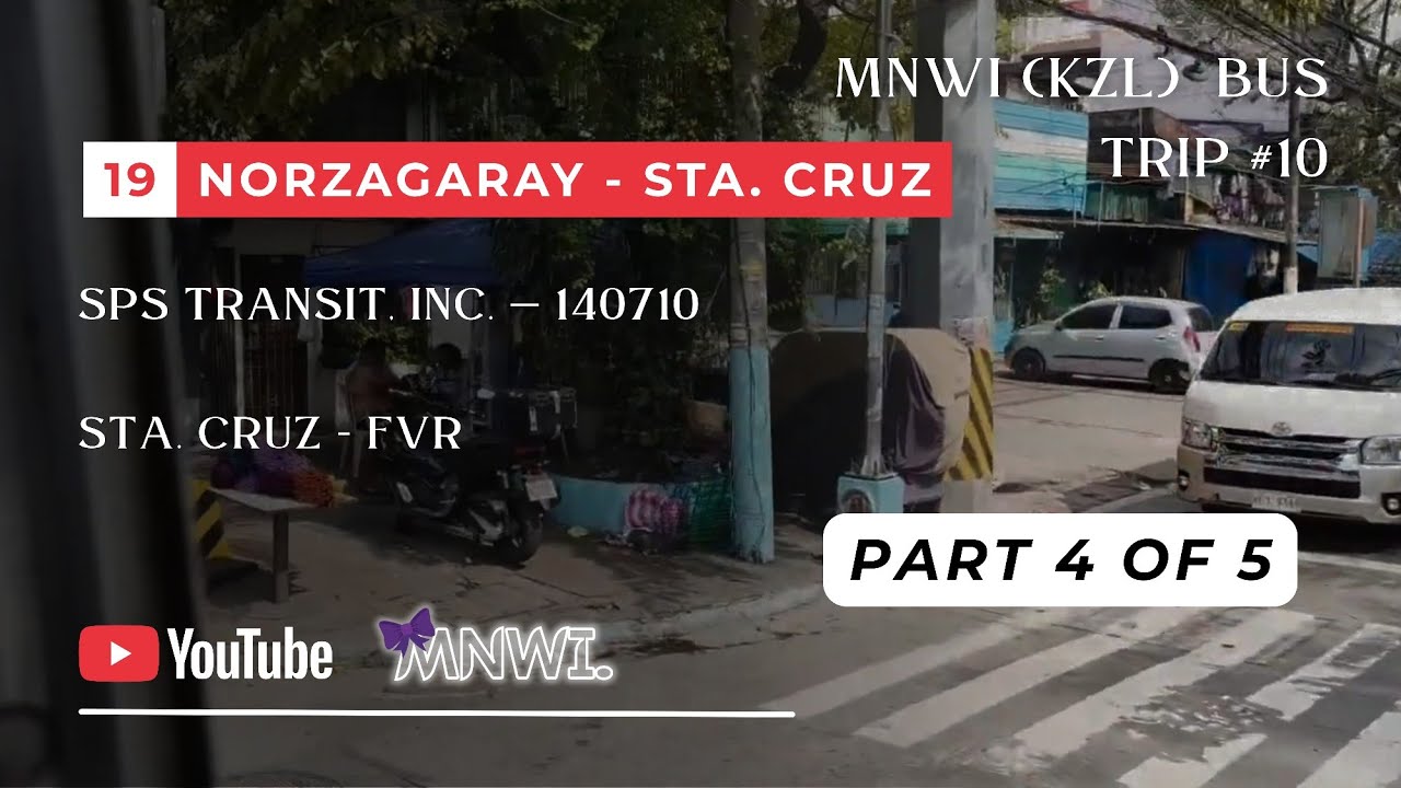 KZL Bus Ride Part 4 of 5 || Santa Cruz - FVR
