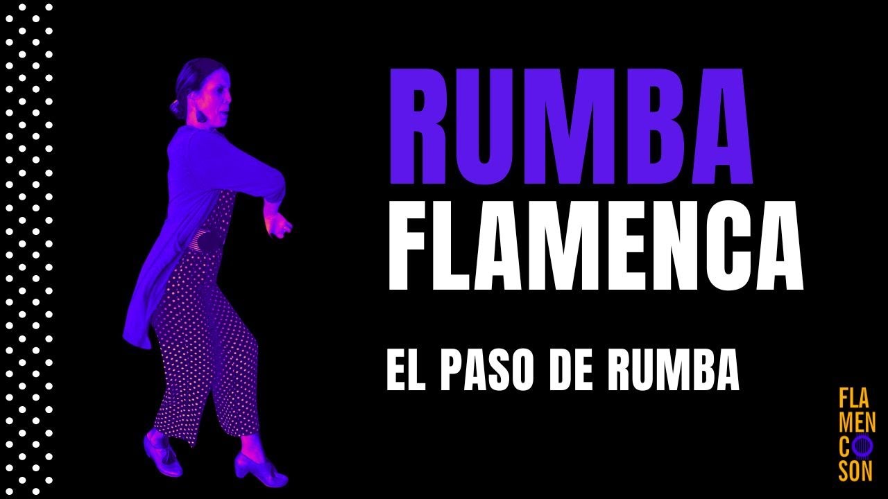 Cómo bailar una Pataíta de Rumba Flamenca #1.1 El Paso de Rumba pra Principiantes