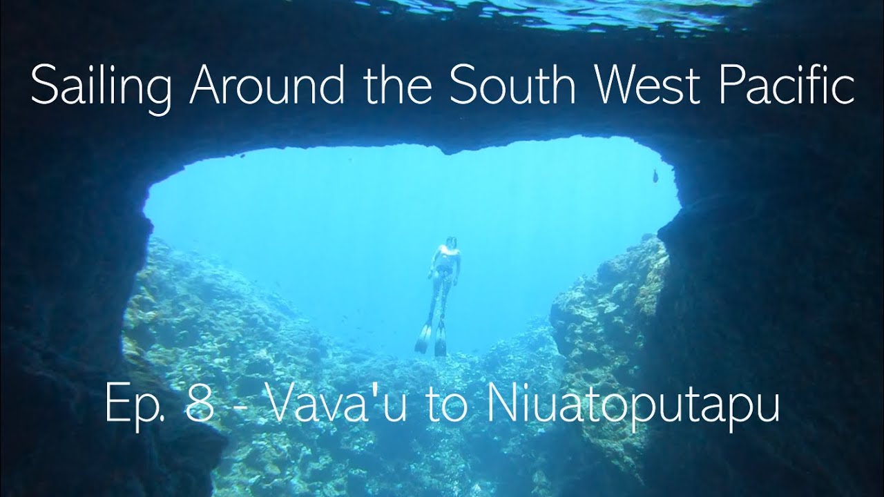 Episode  8 - Vava'u to Niuatoputapu