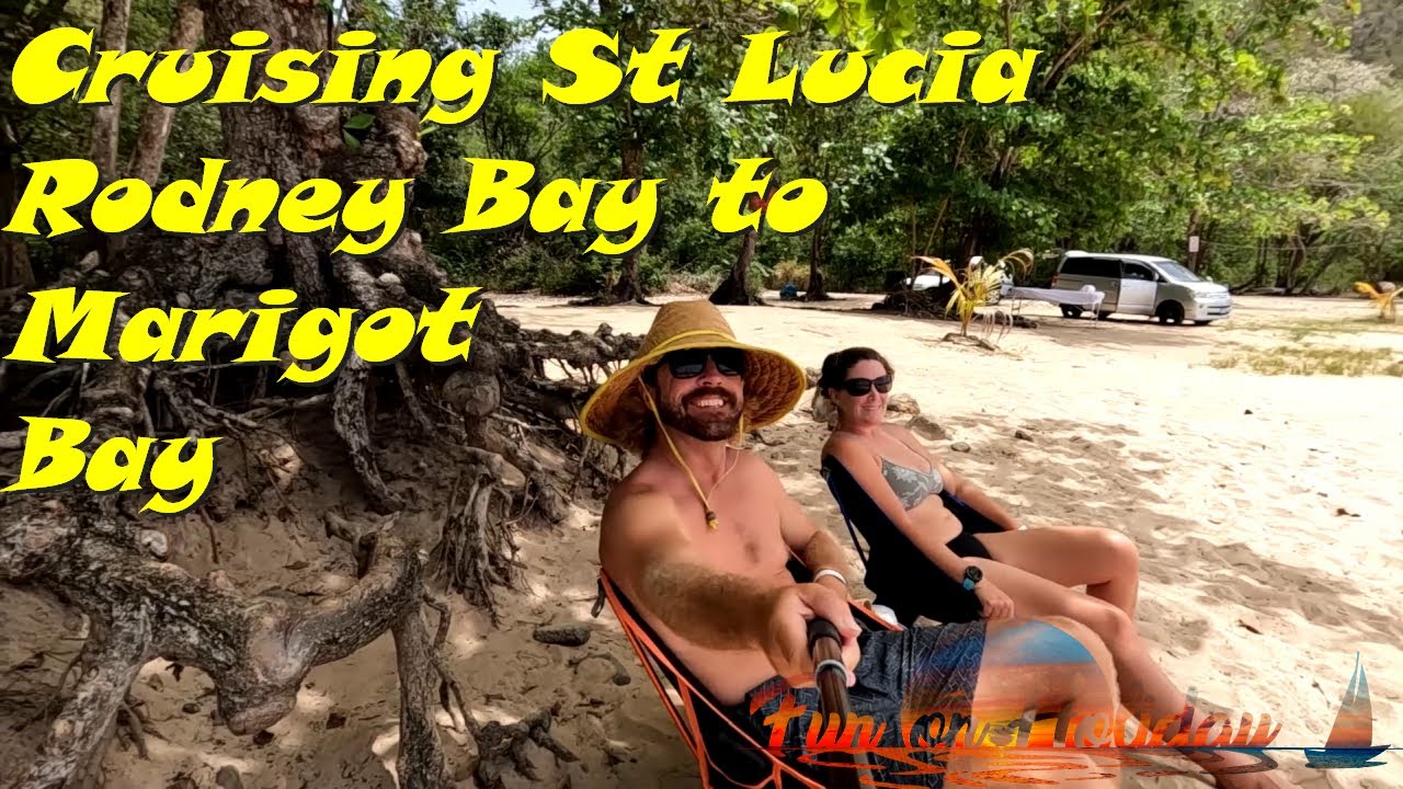 Cruising St Lucia Rodney Bay to Marigot Bay S6Ep25