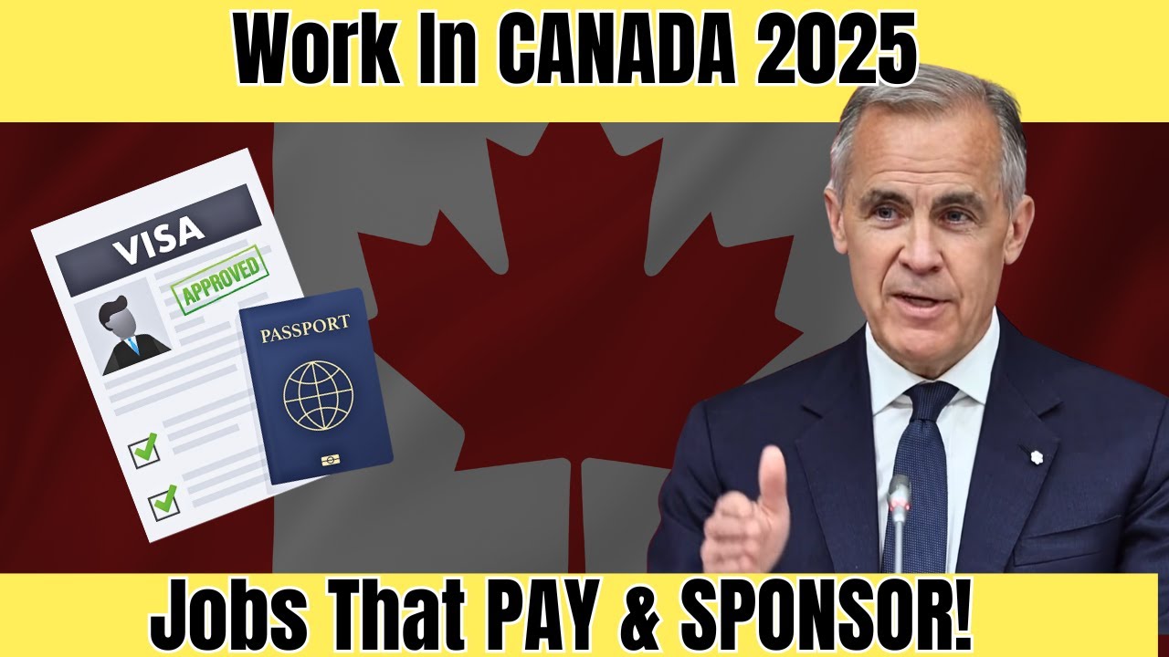 2025: Which Canadian Companies Will Sponsor Your WORK Visa?