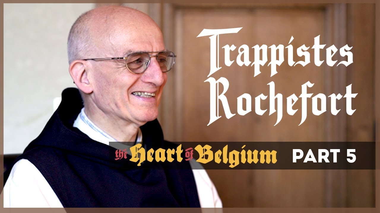Rochefort | The Heart of Belgium: Part 5