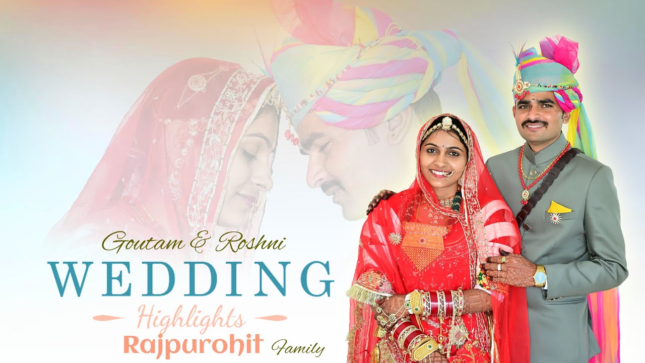 RAJPUROHIT WEDDING HIGHLIGHT 2026 II GOUTAM SINGH WEDS ROSHNI