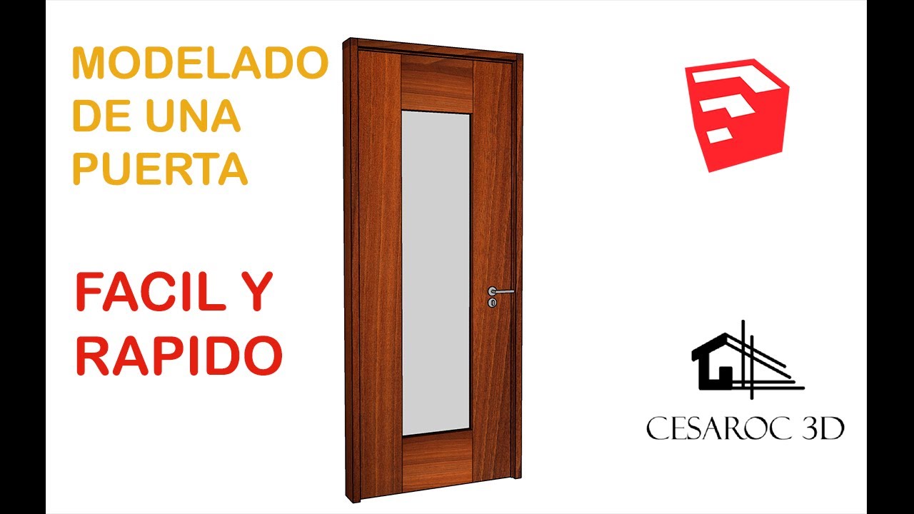 Modelado RAPIDO Y EFICIENTE de puertas en Sketchup