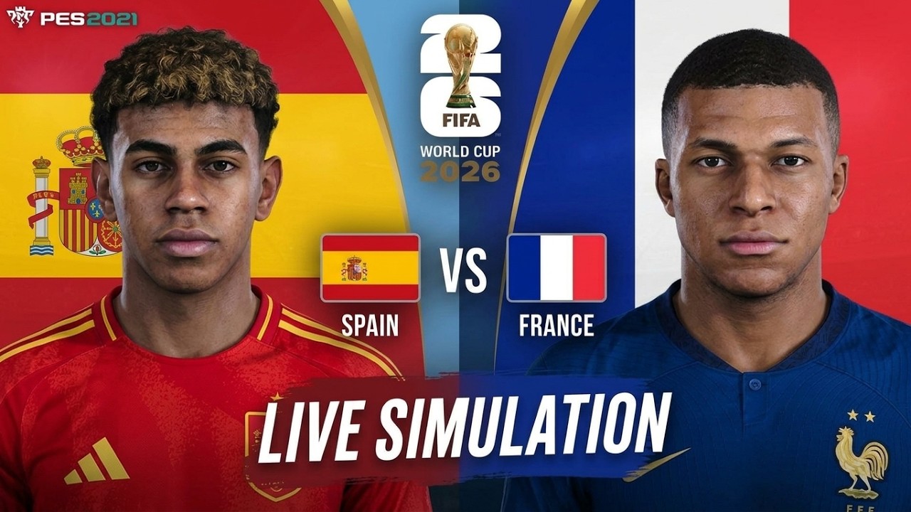 🔴 LIVE SIMULATION | Spain vs France | World Cup 2026 Match-17 | eFootball PES 21