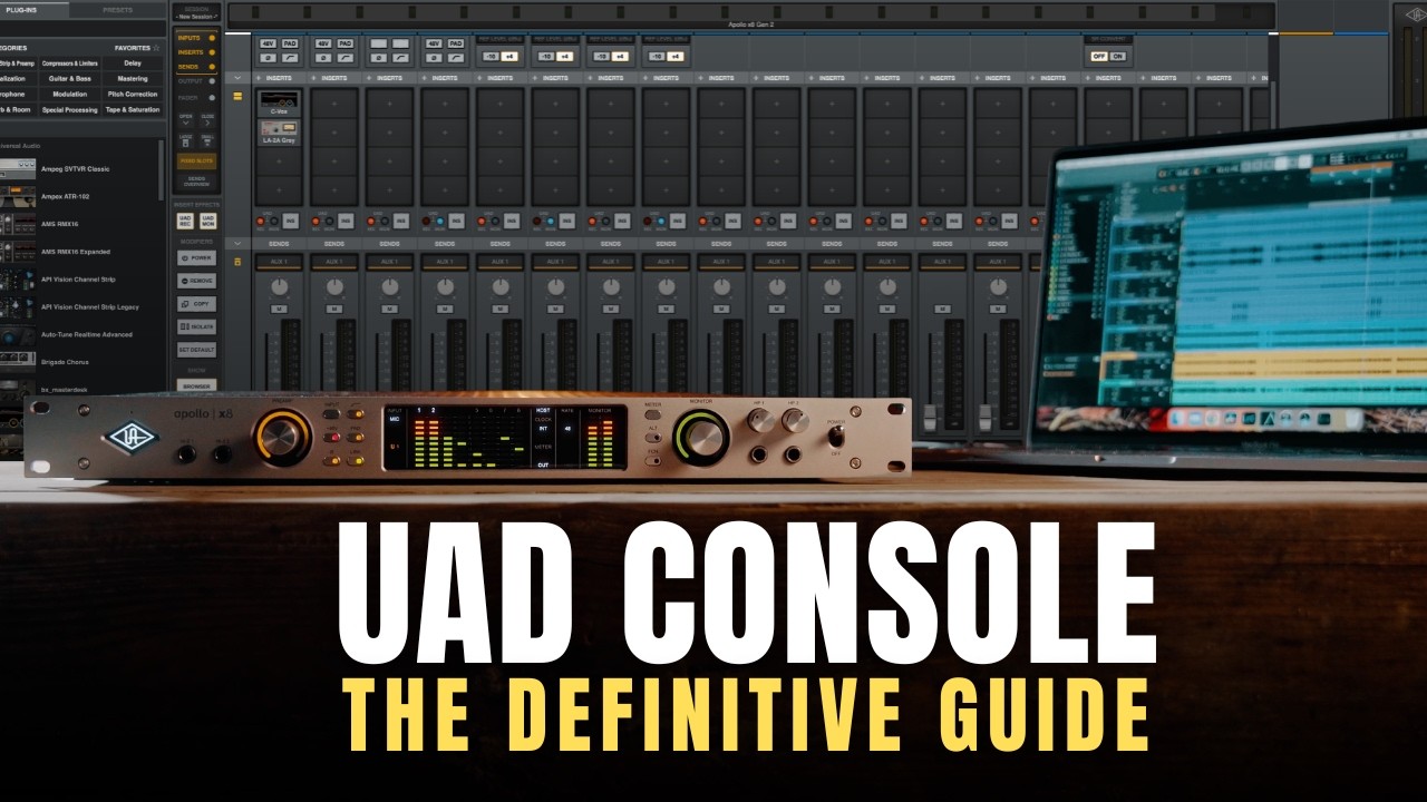 UAD Console Walkthrough &mdash; The Definitive Guide