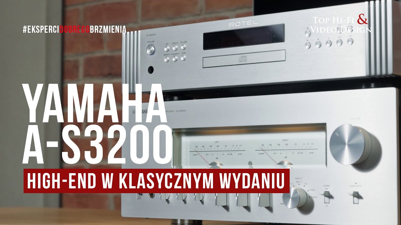 Wzmacniacz zintegrowany Yamaha A-S3200 – High-End w klasycznym wydaniu | prezentacja Top Hi-Fi