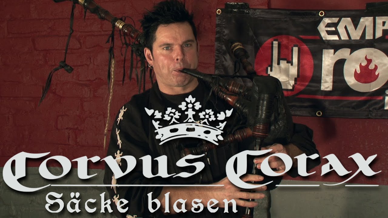 CORVUS CORAX Pt.1 - Säcke blasen