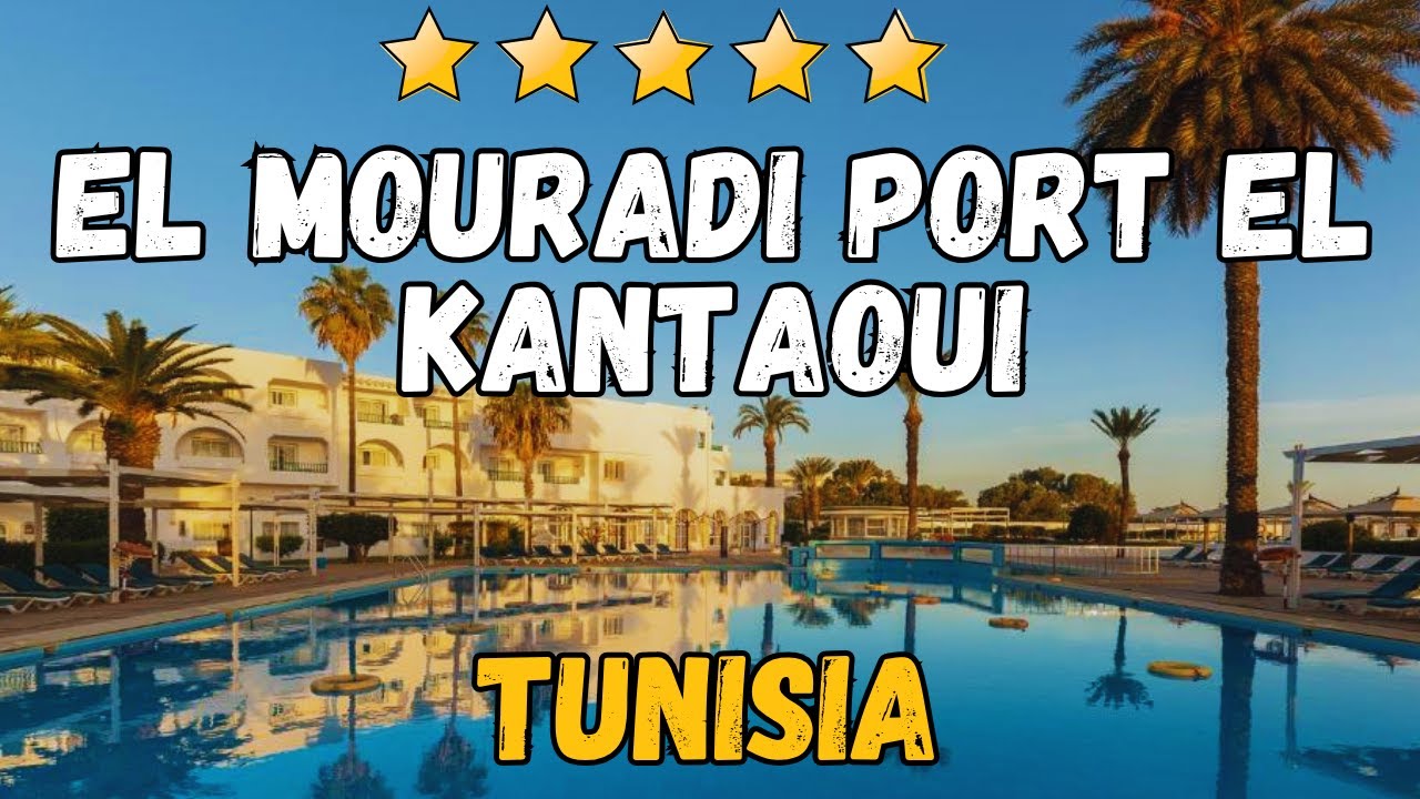 Обзор отеля El Mouradi Port El Kantaoui | Настоящий тунисский комфорт и роскошь на берегу моря
