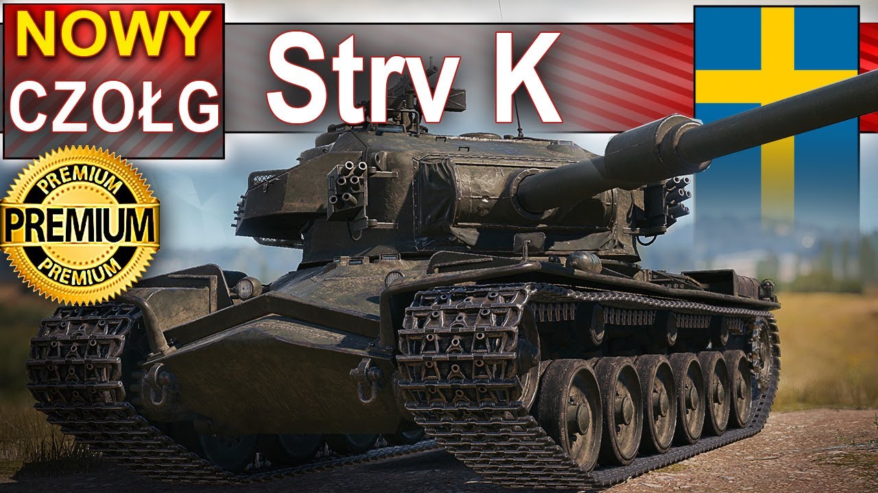 Strv K - NIC SPECJALNEGO - po prostu normalny czołg - World of Tanks