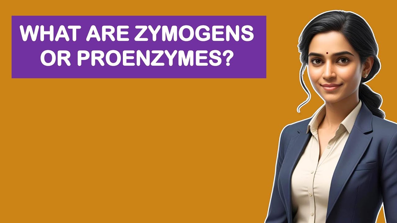 Czym są zymogeny i proenzymy?