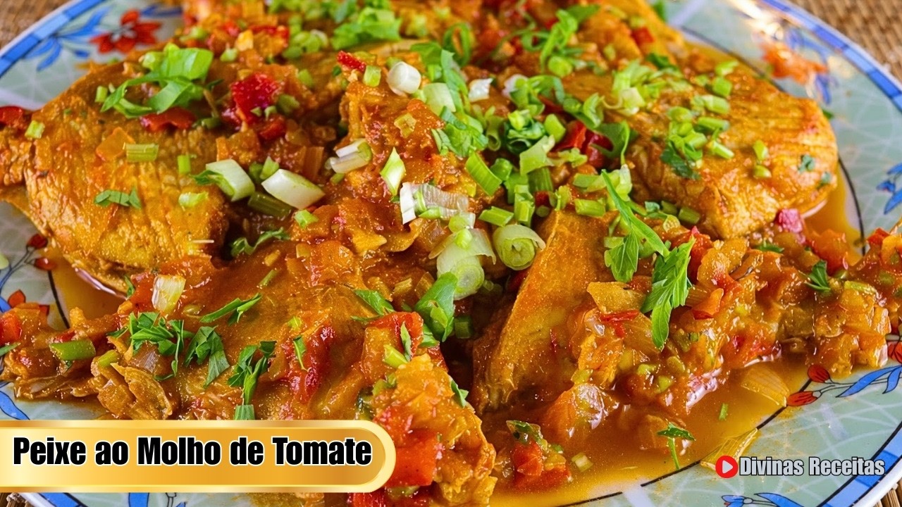 ESPECIAL SEMANA SANTA: PEIXE AO MOLHO DE TOMATE | F&Aacute;CIL E R&Aacute;PIDO