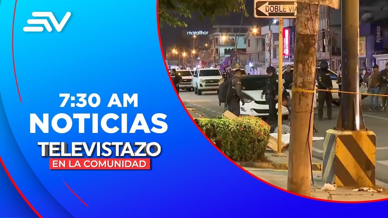 Asesinan a tiros a un policía y una mujer en Av. Ernesto Albán | Televistazo | Ecuavisa