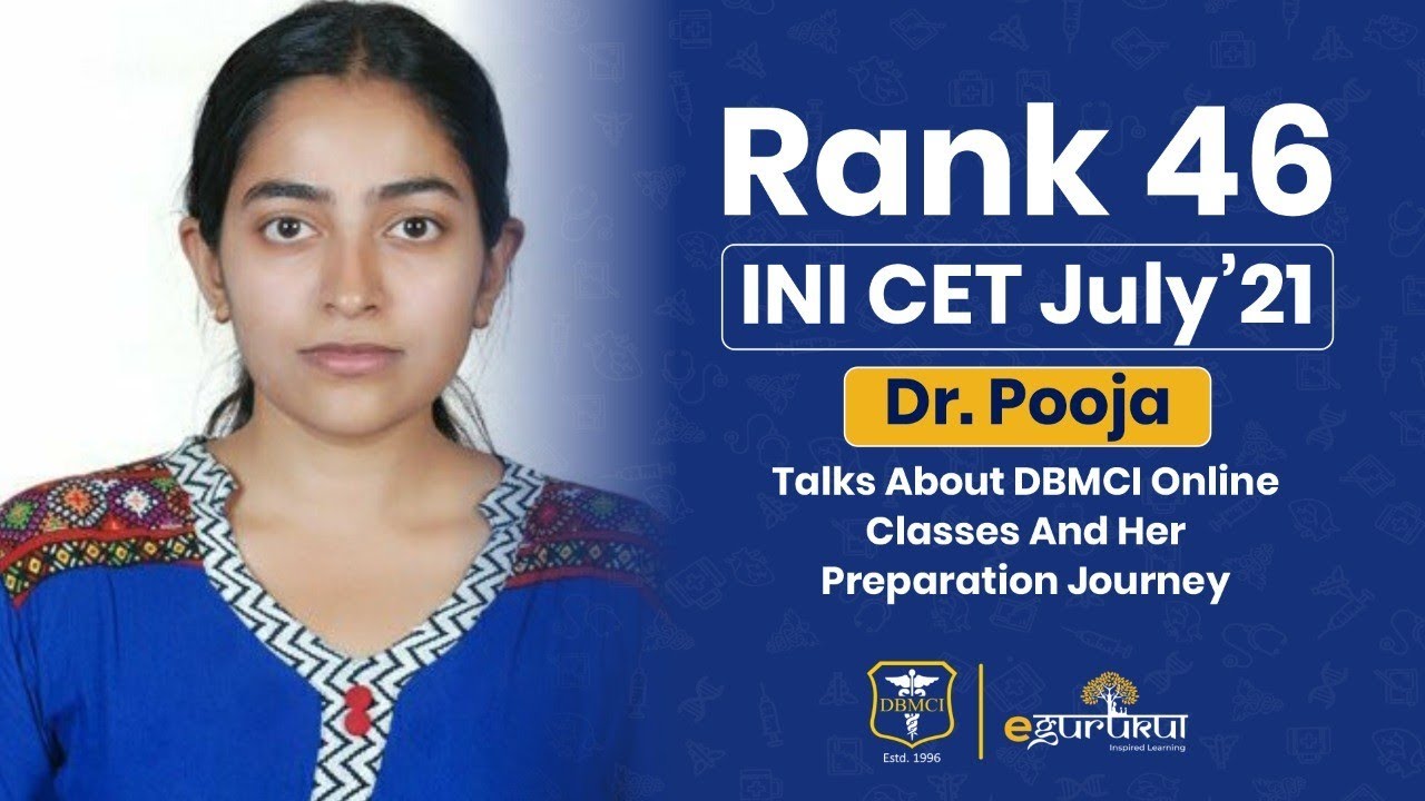 #Rank46 in INI-CET 2021 Dr. Pooja talks about DBMCI online classes and her preparation journey