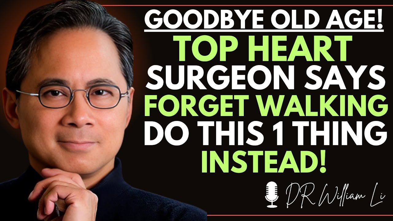 Orthopedic Surgeon WARNS Walking Isn’t Enough After 75 — Do THIS Instead | Dr William Li