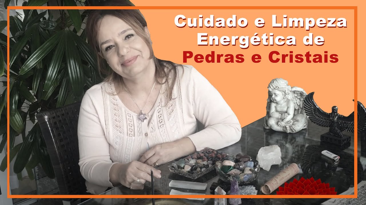 Cuidado e Limpeza Energética de Pedras e Cristais