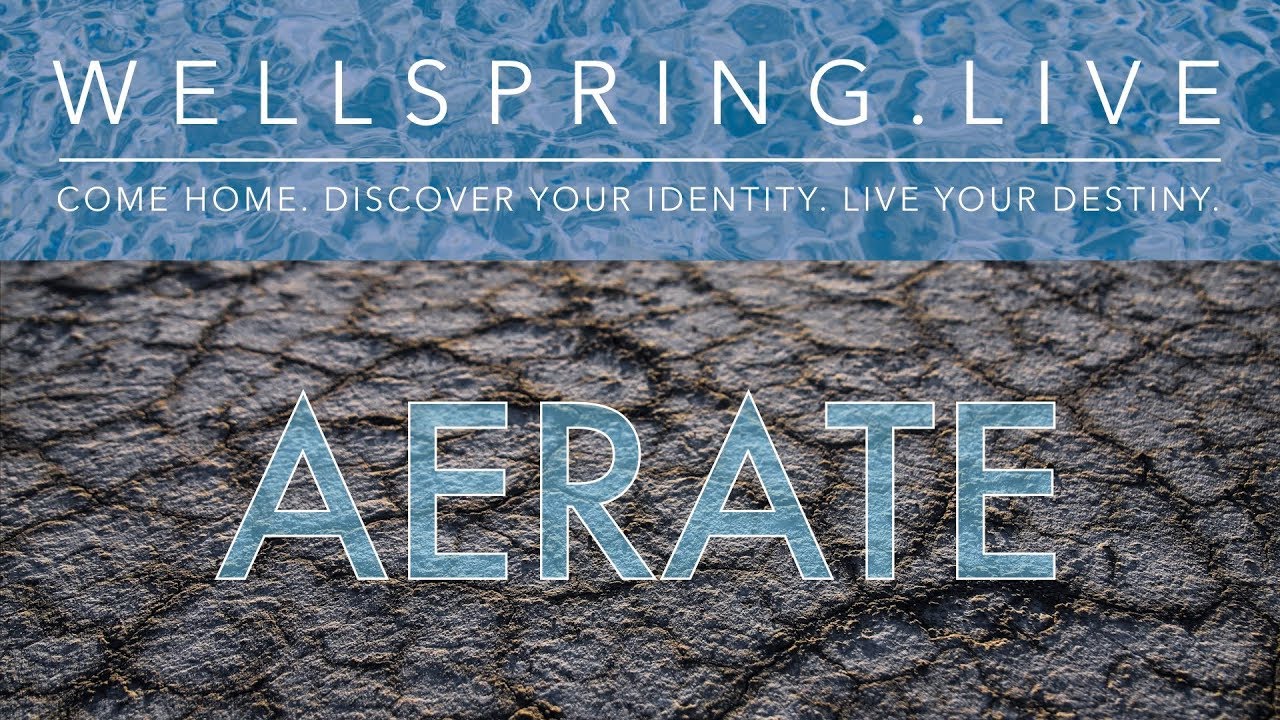 Harvest:  Aerate