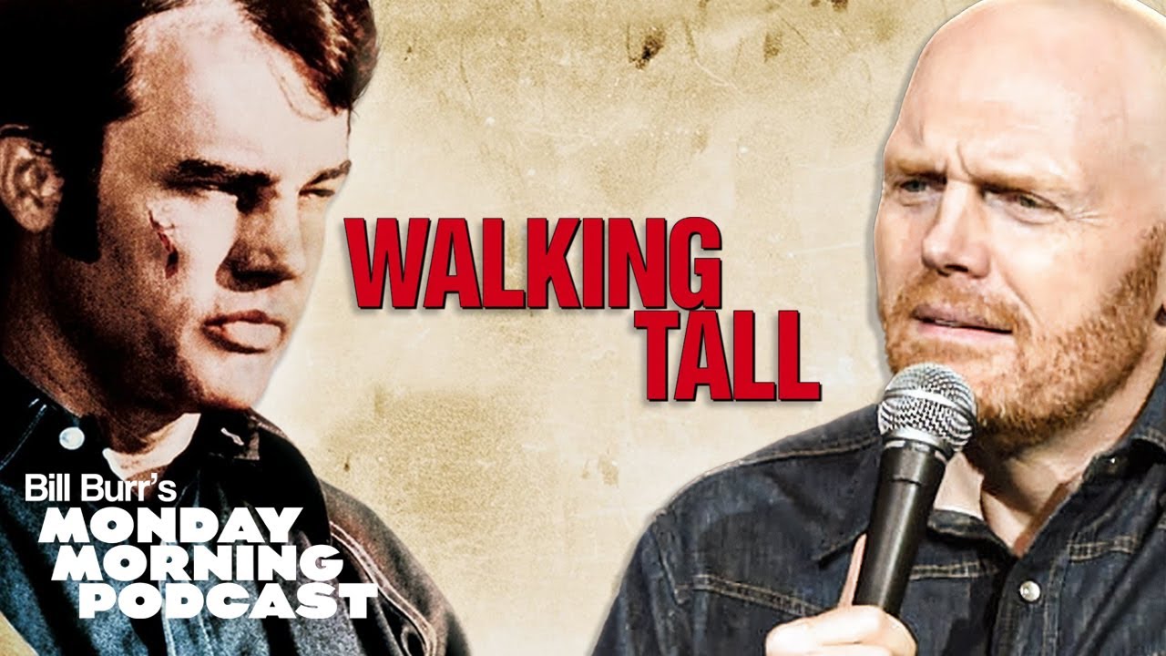Bill Burr Reviews Walking Tall (1973)