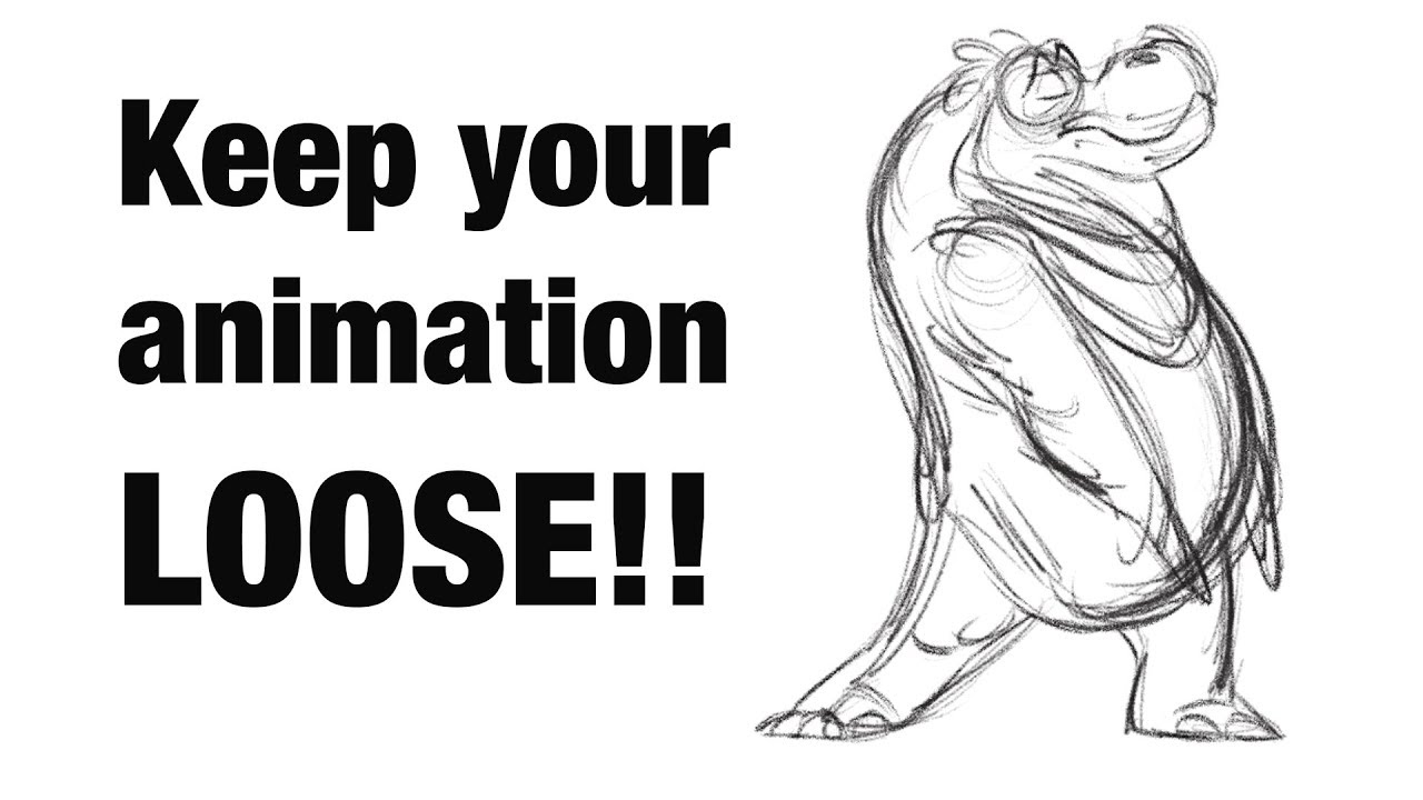 Animation - Drawing Loose