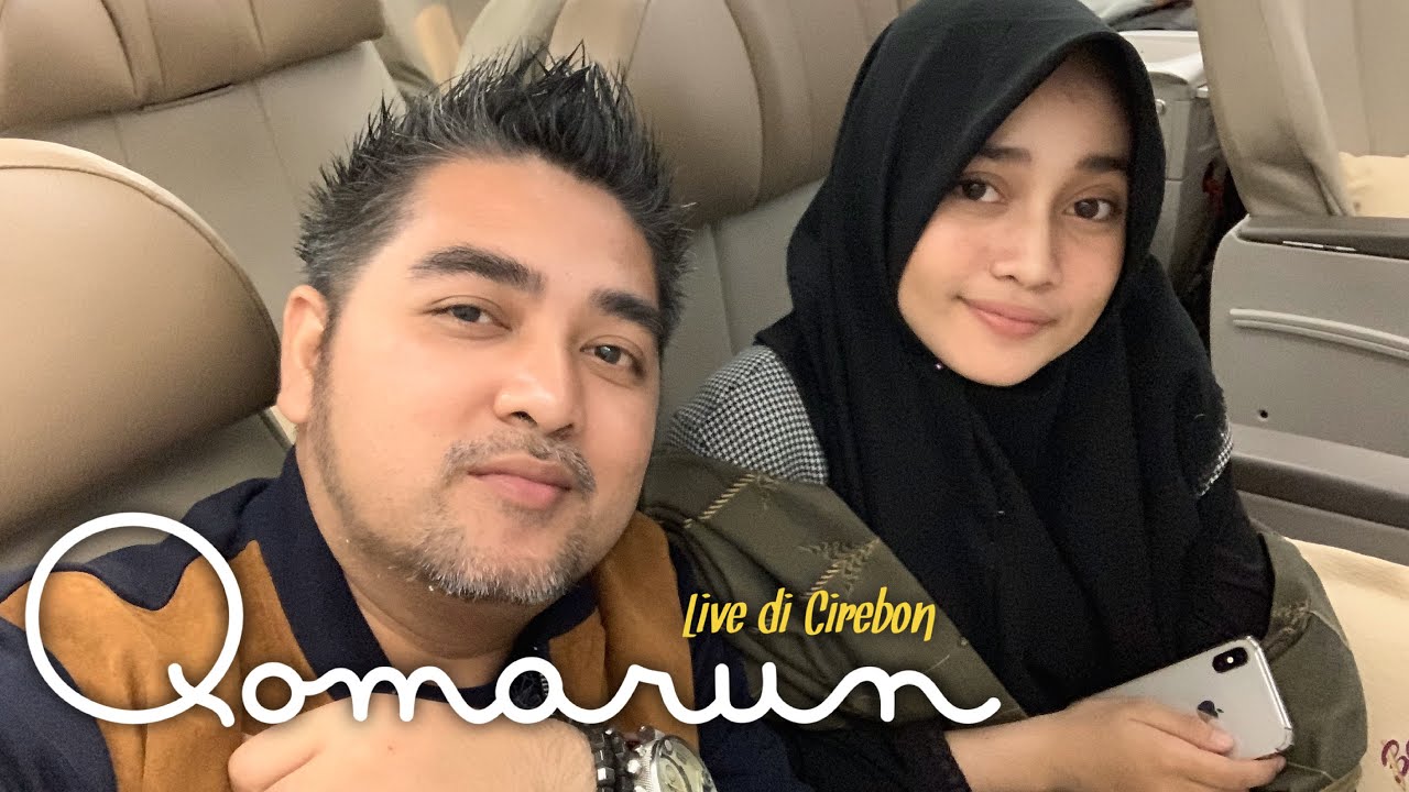 QOMARUN || Veve Zulfikar feat Abi Zulfikar Basyaiban [live perform at Cirebon]