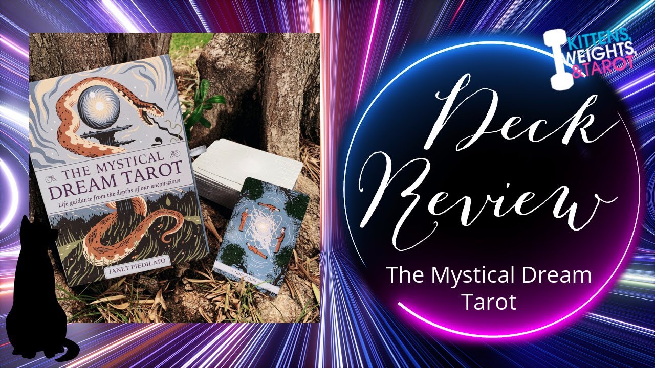 The Mystical Dream Tarot + Review