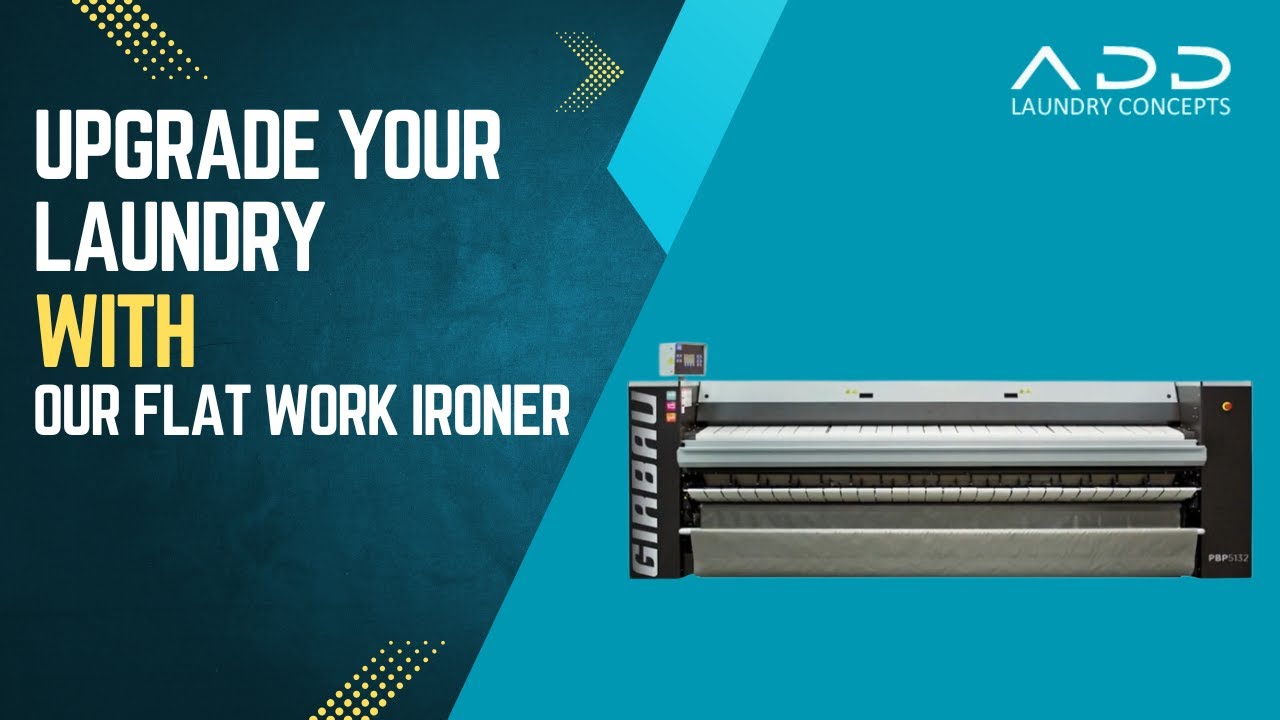 Flat Work Ironer Machine | High-Speed Linen Finishing | ADD Laundry Concepts