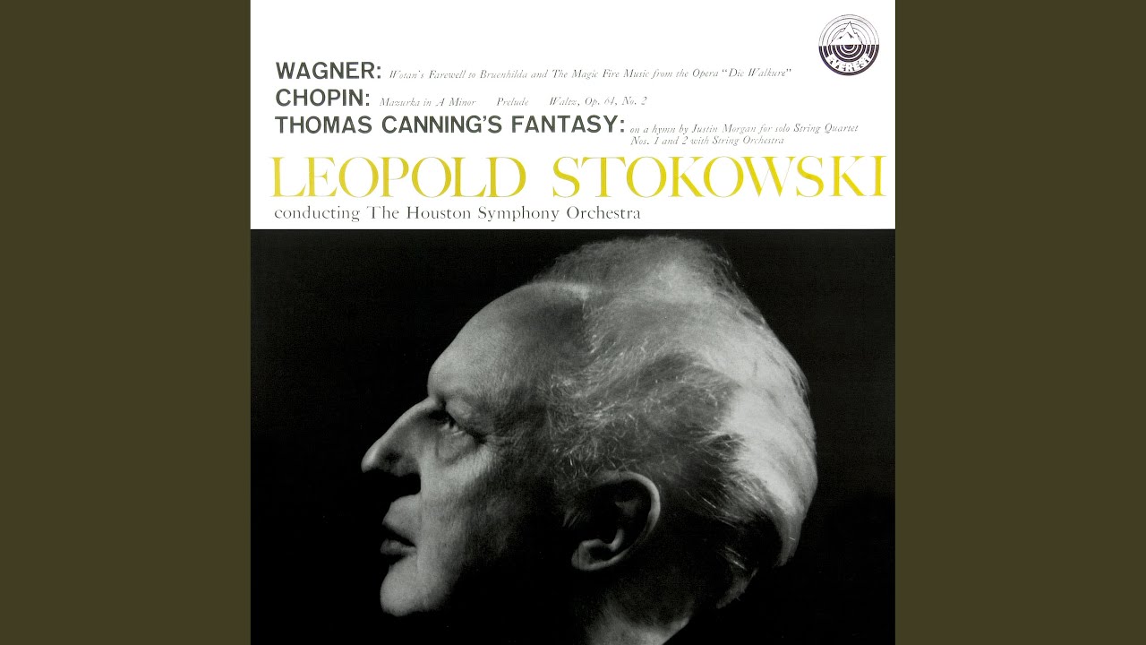 The Valkyrie, WWV 86b, Act III: Wotan's Farewell (arr. by Leopold Stokowski) (2013 - Remaster)