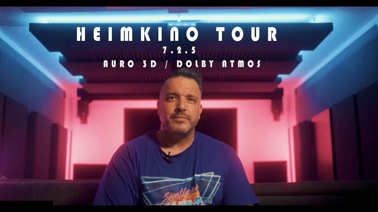 Heimkino -Tour 7.2.5 AURO 3D / Dolby Atmos