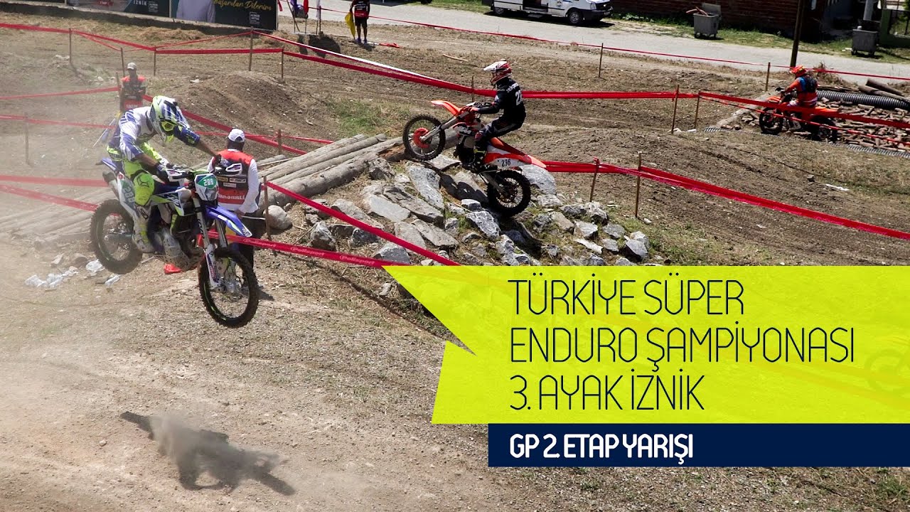 Türkiye Süper Enduro Şampiyonası 3.Ayak İznik GP 2.Etap Yarışı