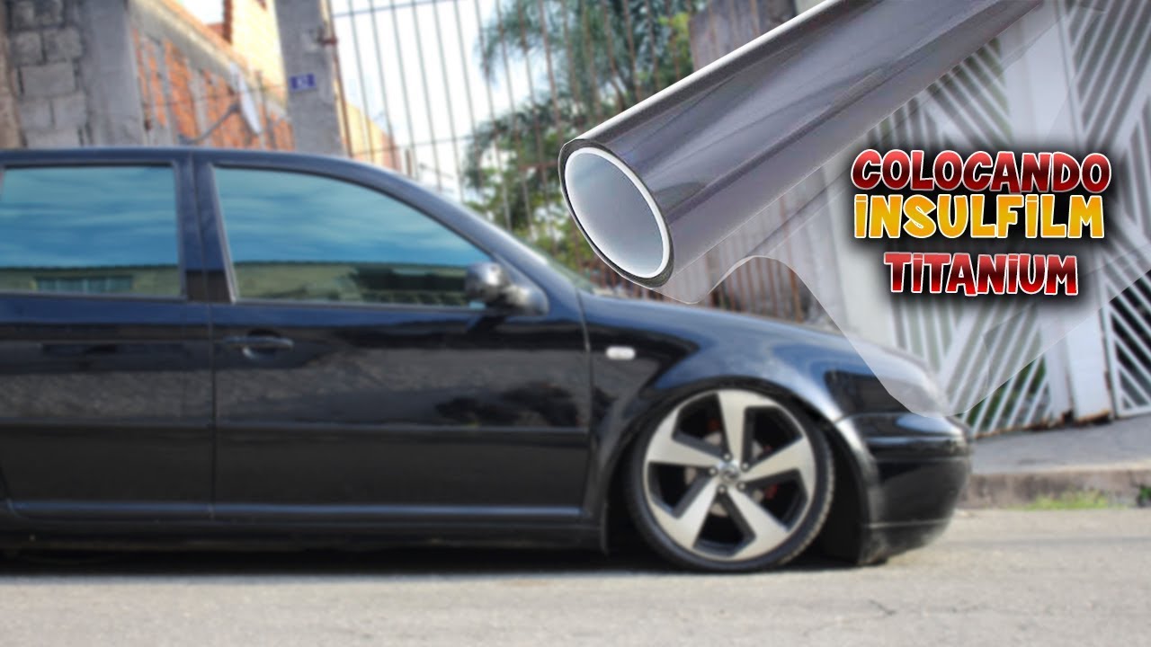 Coloquei INSULFILM TITANIUM no GOLF EM CASA! / BINHHOO VIDEOS