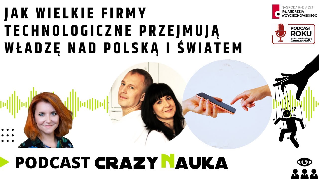 115. Jak wielkie firmy technologiczne przejmują władzę nad Polską i światem