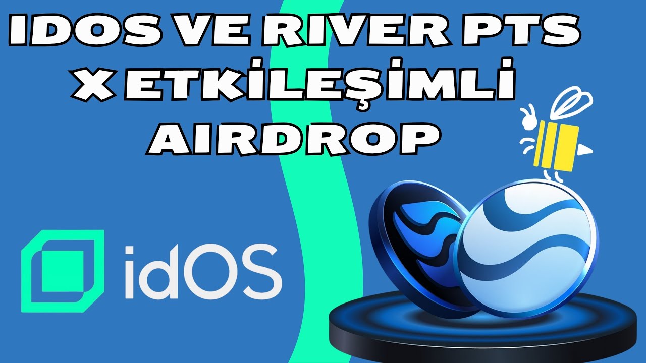 🚨 SON ŞANS! IDOS & RIVER AIRDROBINI KA&Ccedil;IRMA | X İLE &Uuml;CRETSİZ TOKEN