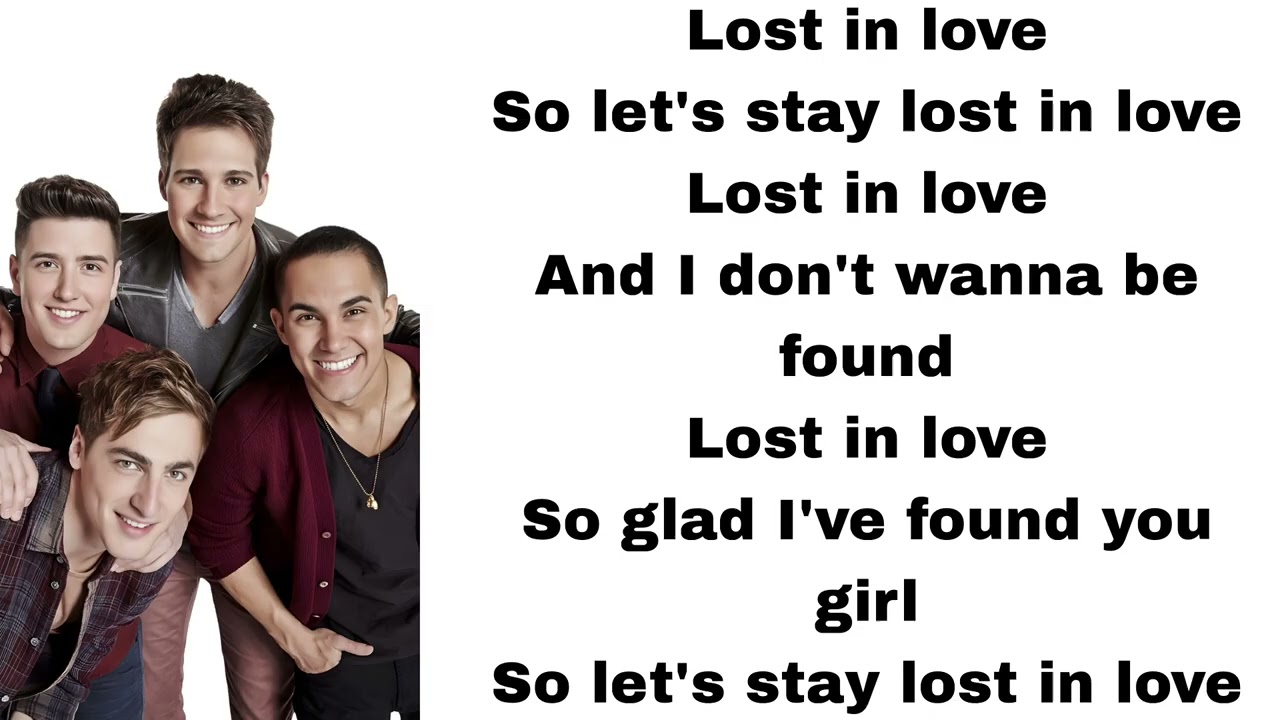 Big Time Rush - Lost In Love (feat. Jake Miller) (lyrics)