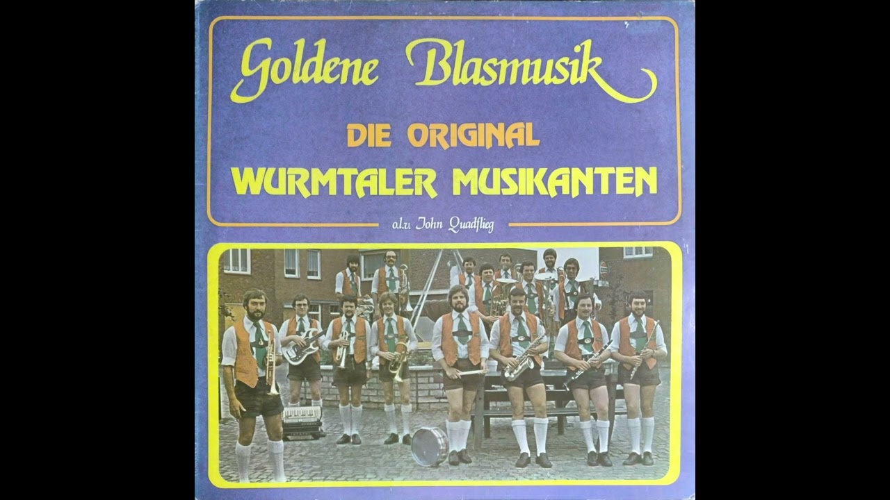 Die Original Wurmtaler Muzikanten - Goldene Blasmusik (Full Record 1979)
