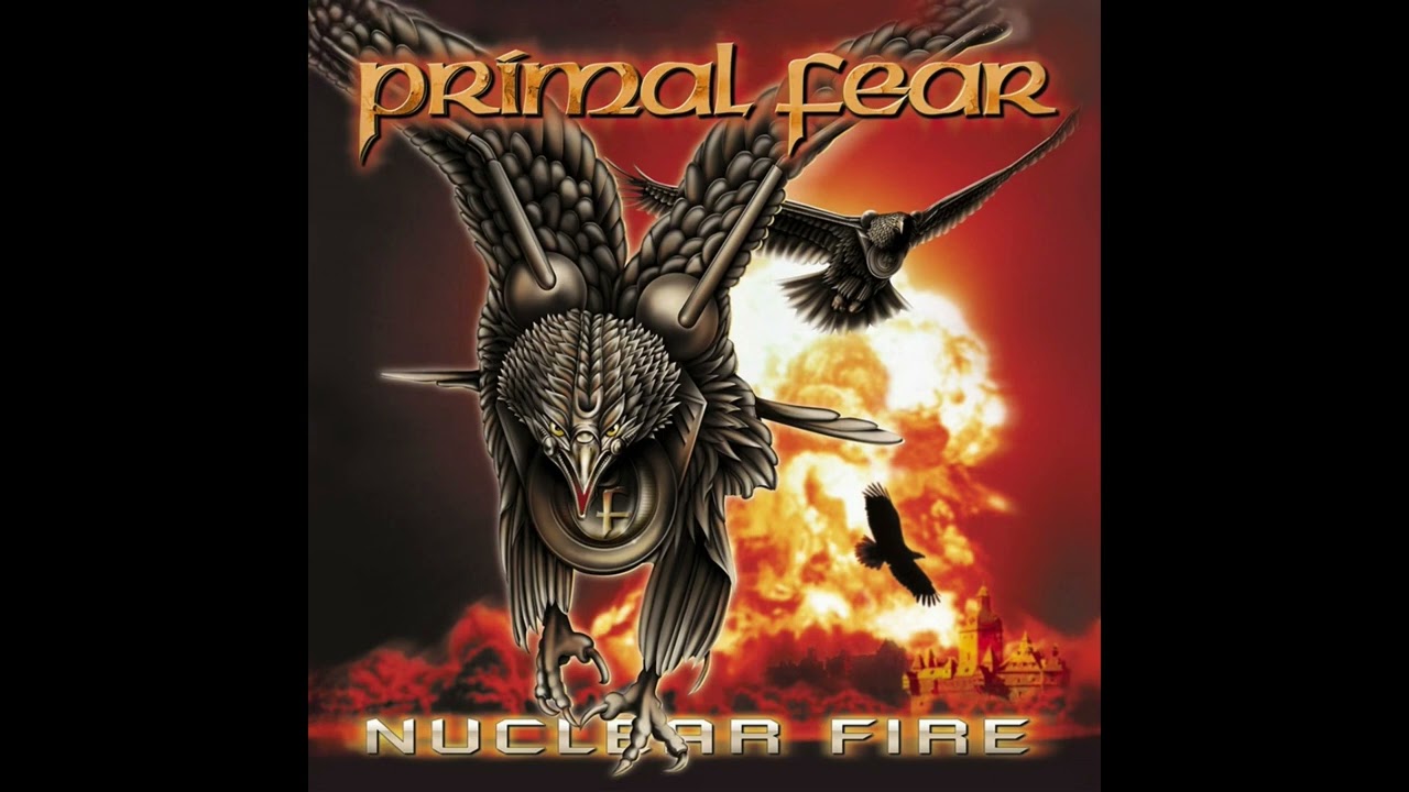 Primal Fear   Nuclear Fire Full Album~   2001