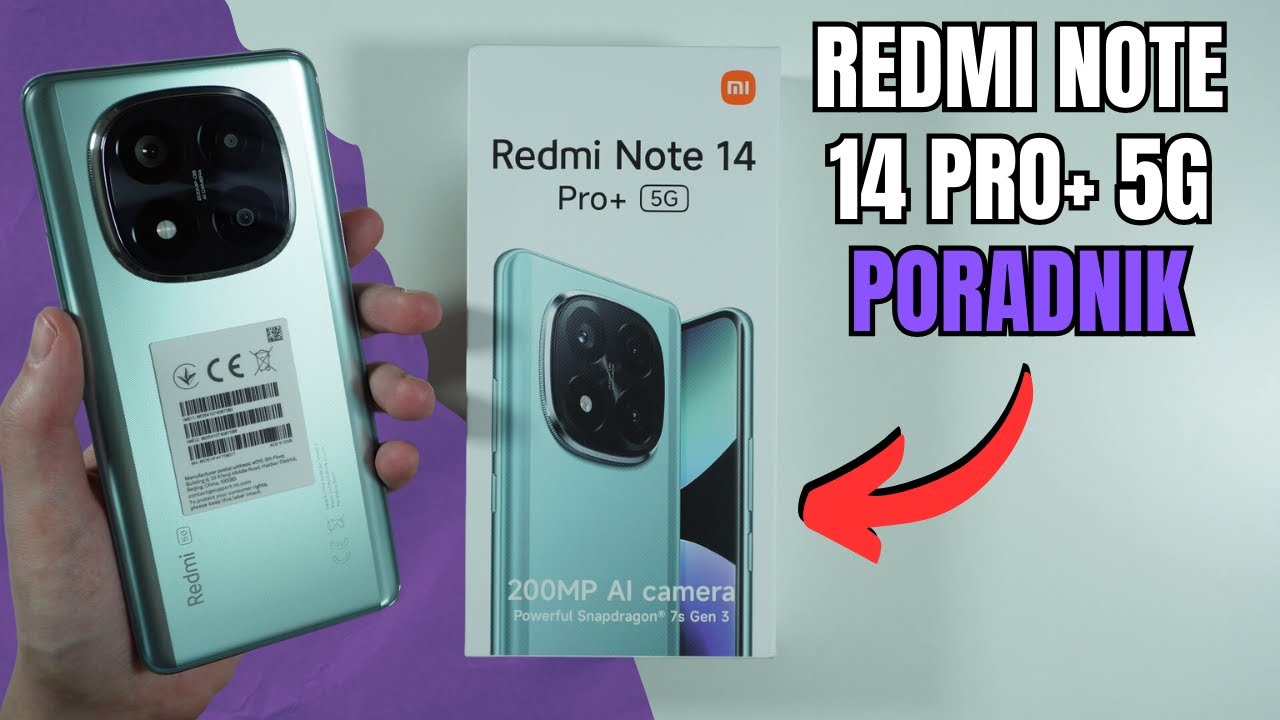 Porady i sztuczki dotyczące aparatu w Redmi Note 14 Pro+ 5G - Najciekawsze funkcje aparatu