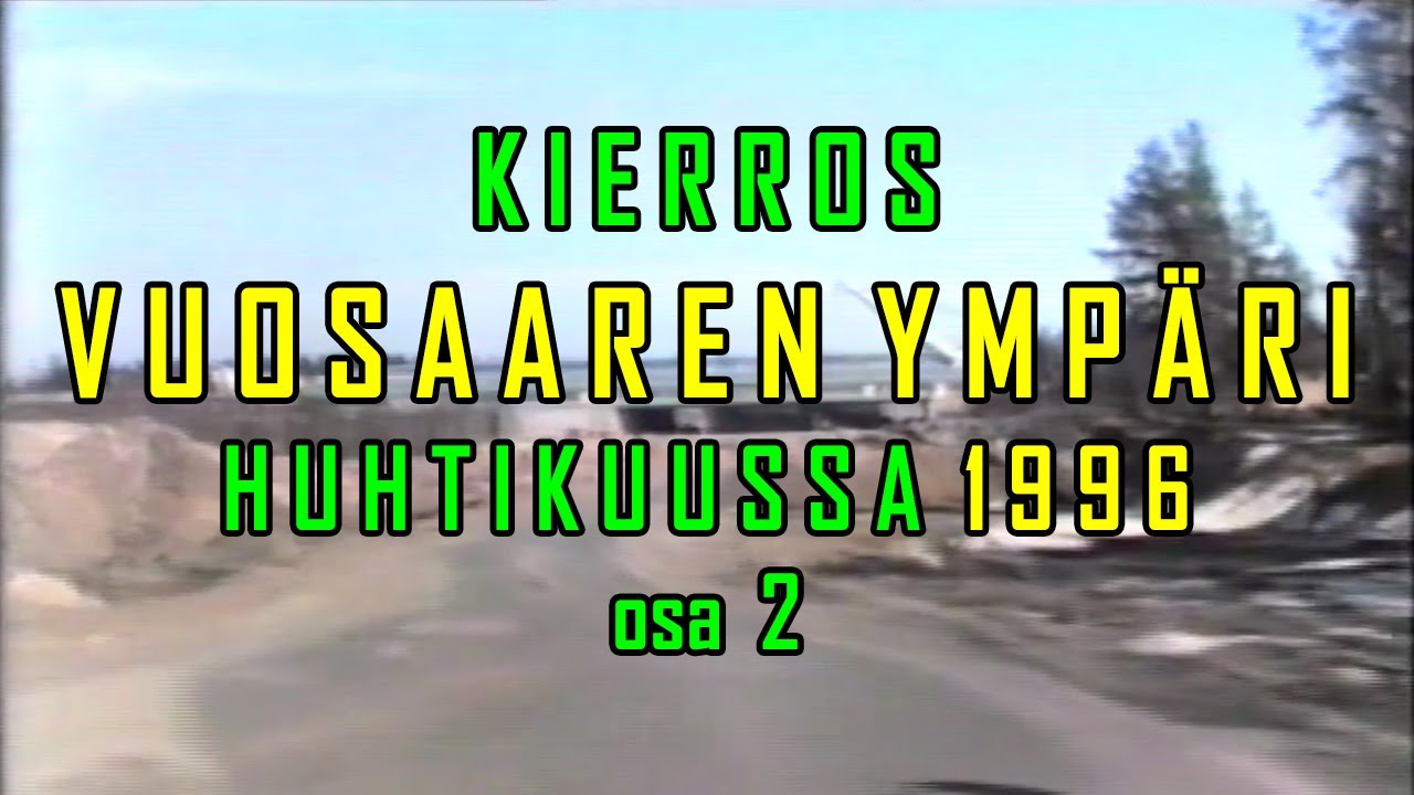 Kierros Vuosaaren ympäri huhtikuussa 1996 osa 2
