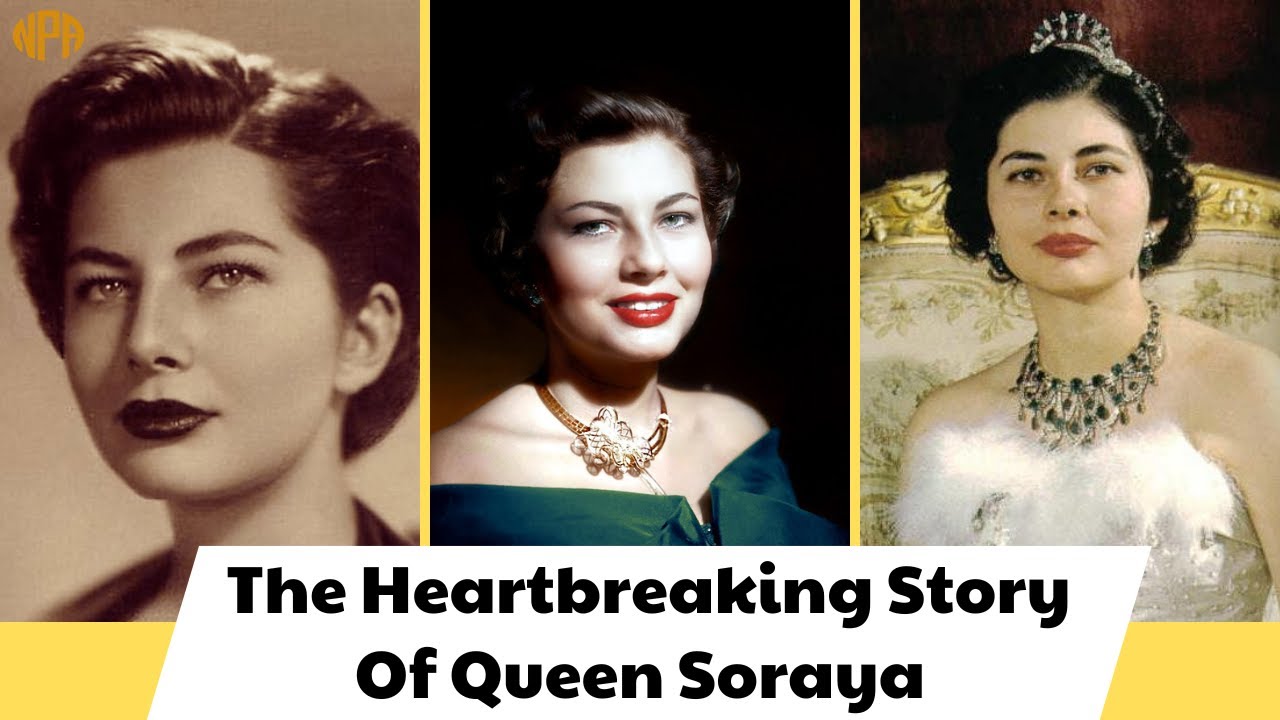 The Heartbreaking Story Of Queen Soraya