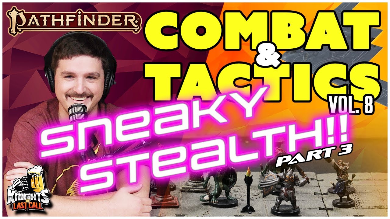 Pathfinder 2e: БОЙ И ТАКТИКА, том 8 — Скрытность и скрытность! Абсолютное мастерство игры в прятк...