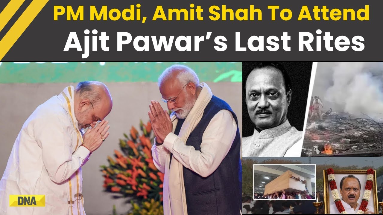 Ajit Pawar Plane Crash: PM Modi, Amit Shah To Attend Ajit Pawar&rsquo;s Last Rites Tomorrow In Baramati