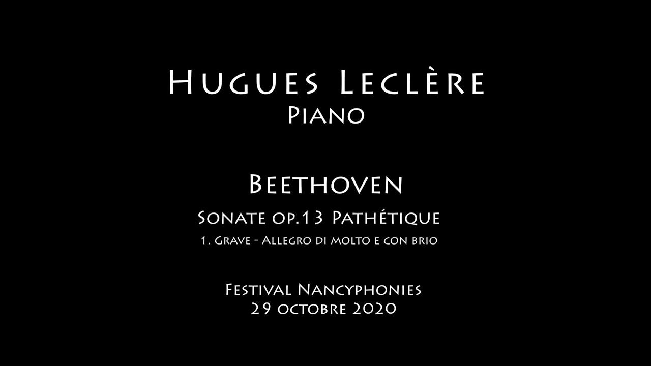Beethoven. Sonate op.13 Pathétique M1 (1st part) Live. Hugues Leclère, piano.