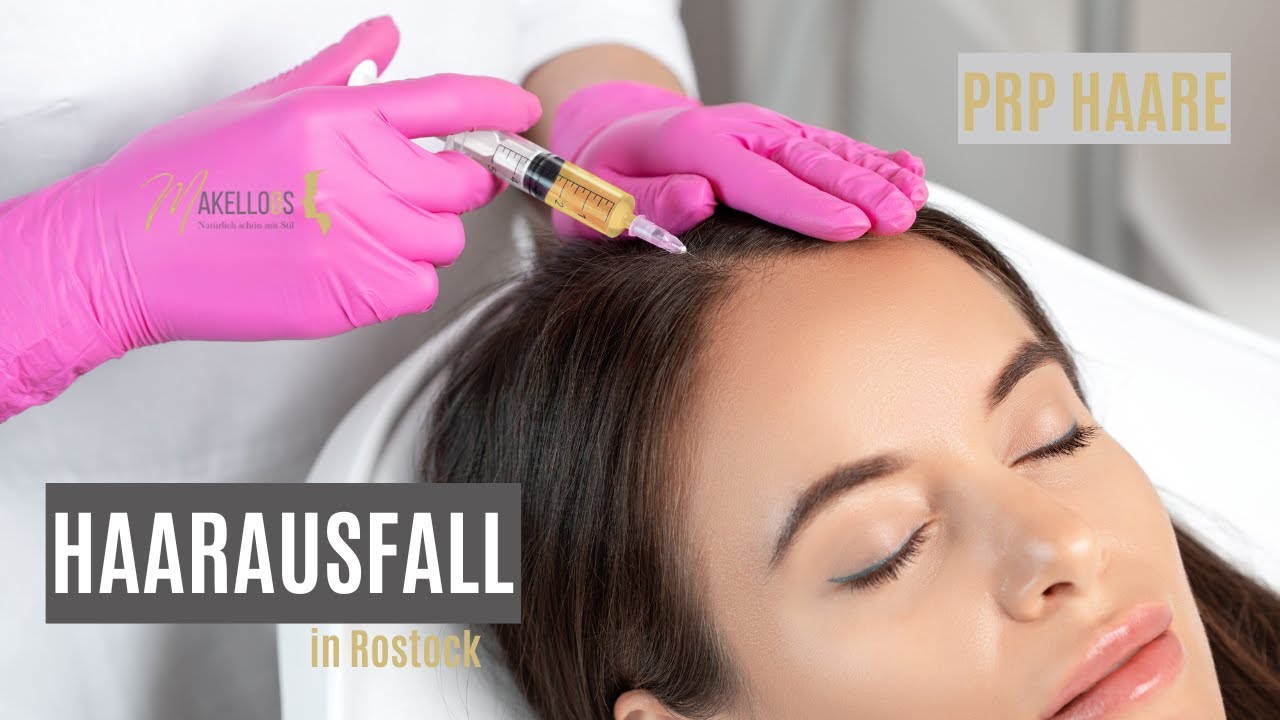 PRP HAARE - Behandlung gegen Haarausfall und d&uuml;nnem Haar - Makelloos Rostock - Dr. Teichert