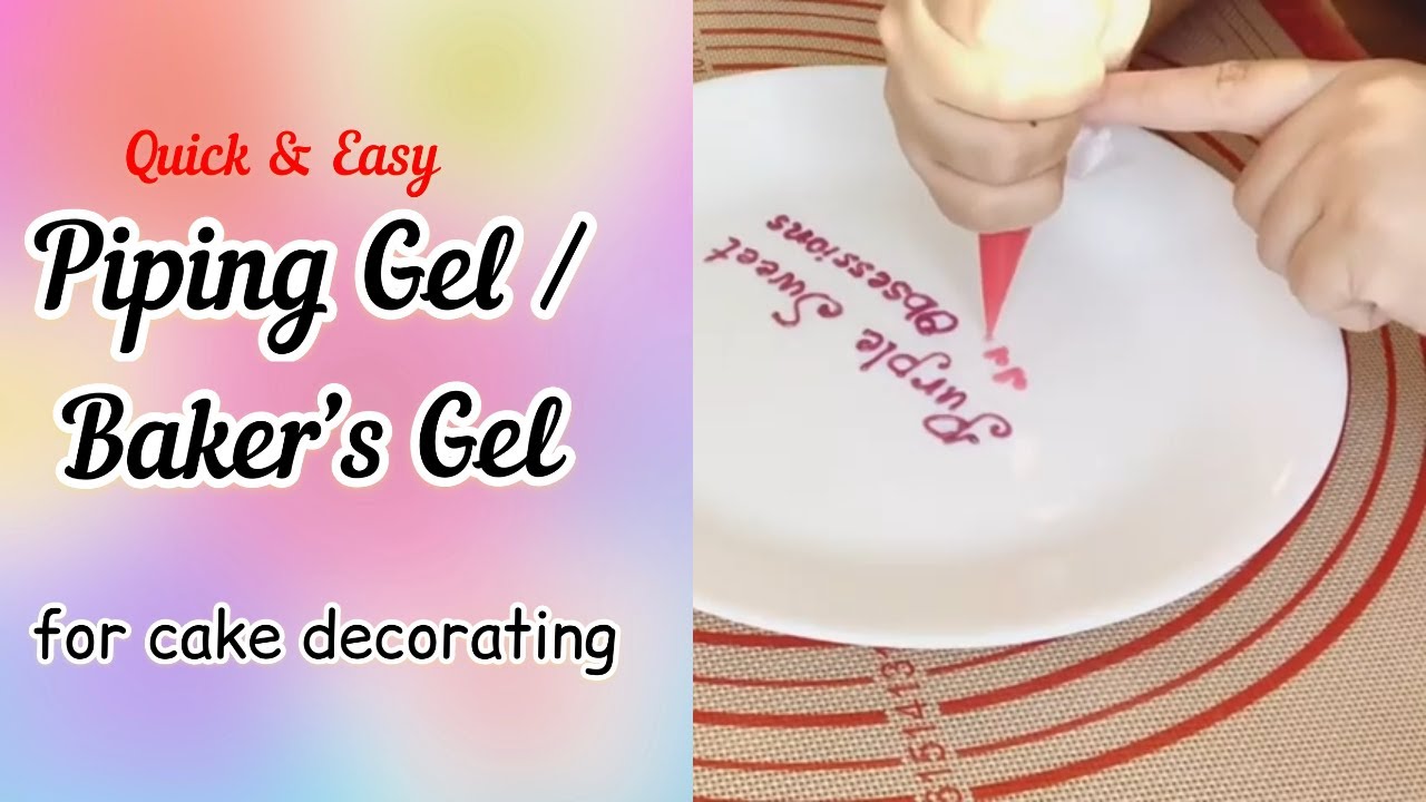 Piping Gel /Baker’s Gel/ Cake Writing / Cake Dedication / DIY Piping Gel / How to Make Piping Gel
